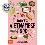 A Very Asian Guide to Vietnamese Food