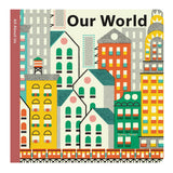 Spring Street All About Us: Our World by Boxer Books