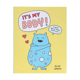 It’s My Body!