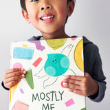 Mostly Me: A Picture Book About Being Mixed Race (Ages 3-7)