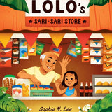 Lolo's Sari-sari Store by Sophia N. Lee: Hardcover; 40 pages / English