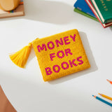 SMALL MONEY FOR BOOKS CLUTCH