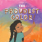 The Proudest Color