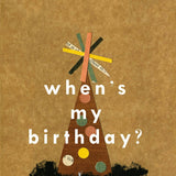 When's My Birthday?: