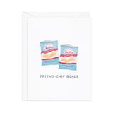 Friend-chip Goals - Food Pun Friendship Card
