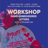 Hand Embroidered Letter Workshop