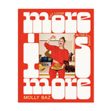 More Is More