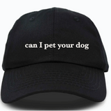 Can I pet your dog Hat