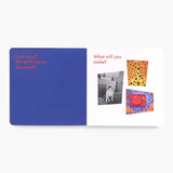 What Did Yayoi Kusama Make? by Doro Globus