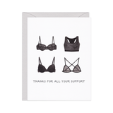 Thanks For All The Support — Bra Pun Thank You Card