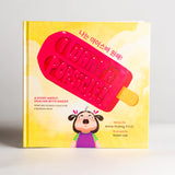 (Korean) I Want A Popsicle!: A Story About Dealing With Anger